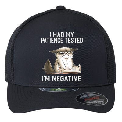 I Had My Patience Tested I'm Negative Cat Funny Sarcasm Flexfit Unipanel Trucker Cap