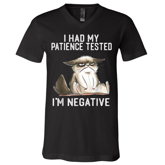 I Had My Patience Tested I'm Negative Cat Funny Sarcasm V-Neck T-Shirt