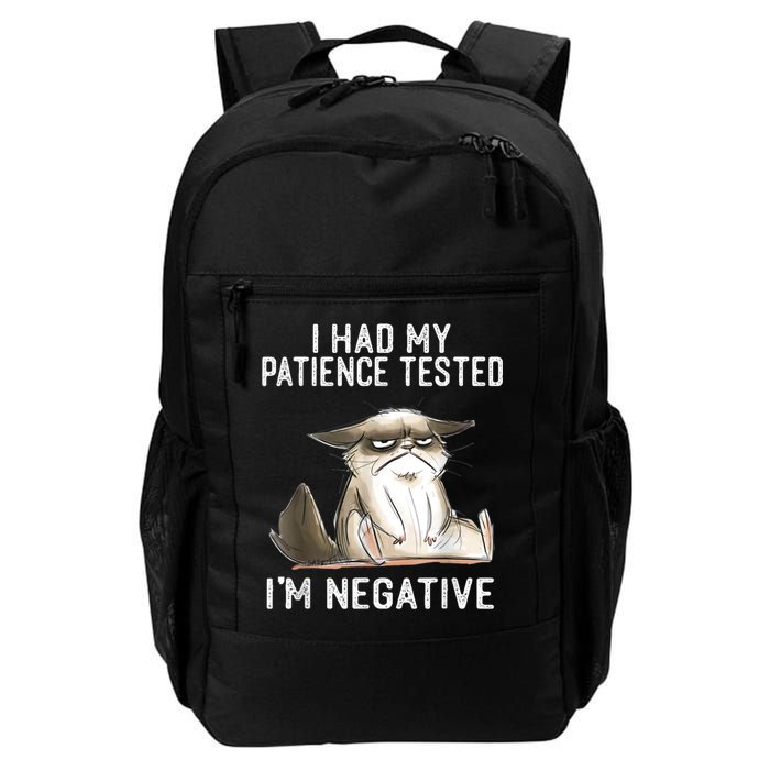 I Had My Patience Tested I'm Negative Cat Funny Sarcasm Backpack
