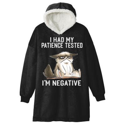 I Had My Patience Tested I'm Negative Cat Funny Sarcasm Hooded Wearable Blanket