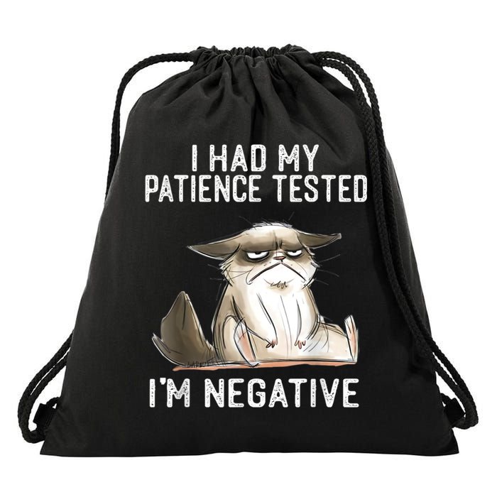 I Had My Patience Tested I'm Negative Cat Funny Sarcasm Drawstring Bag