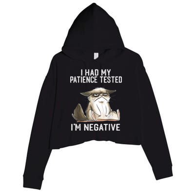 I Had My Patience Tested I'm Negative Cat Funny Sarcasm Crop Fleece Hoodie