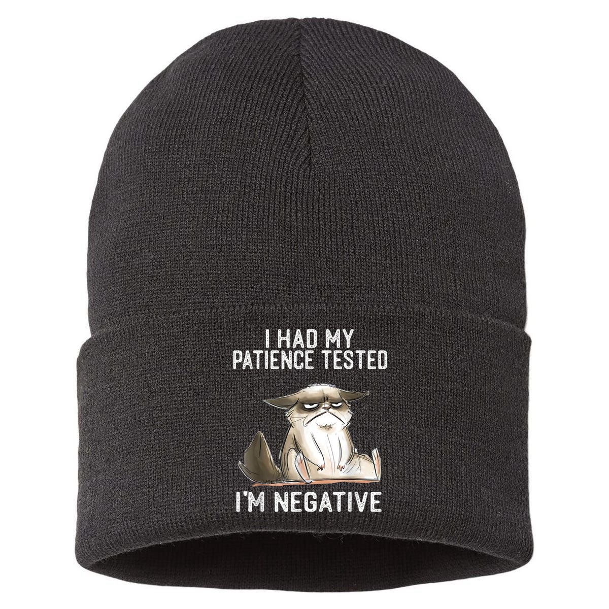 I Had My Patience Tested I'm Negative Cat Funny Sarcasm Sustainable Knit Beanie
