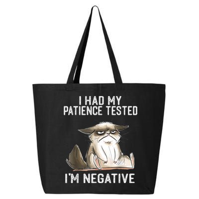I Had My Patience Tested I'm Negative Cat Funny Sarcasm 25L Jumbo Tote