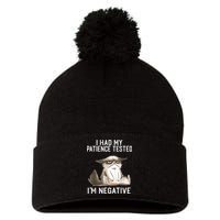 I Had My Patience Tested I'm Negative Cat Funny Sarcasm Pom Pom 12in Knit Beanie