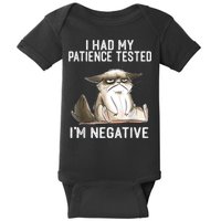 I Had My Patience Tested I'm Negative Cat Funny Sarcasm Baby Bodysuit
