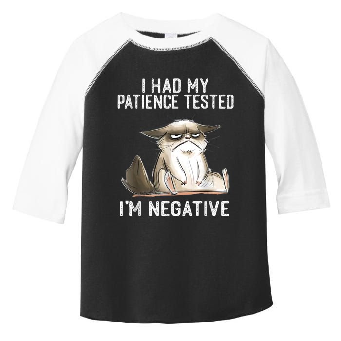 I Had My Patience Tested I'm Negative Cat Funny Sarcasm Toddler Fine Jersey T-Shirt