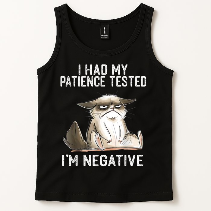 I Had My Patience Tested I'm Negative Cat Funny Sarcasm Tank Top