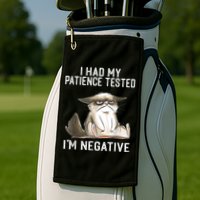 I Had My Patience Tested I'm Negative Cat Funny Sarcasm Golf Towel