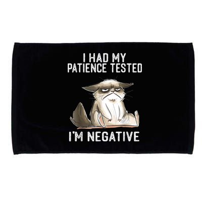 I Had My Patience Tested I'm Negative Cat Funny Sarcasm Microfiber Hand Towel