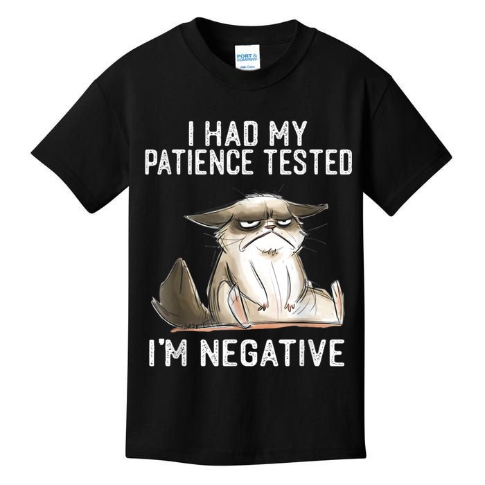 I Had My Patience Tested I'm Negative Cat Funny Sarcasm Kids T-Shirt