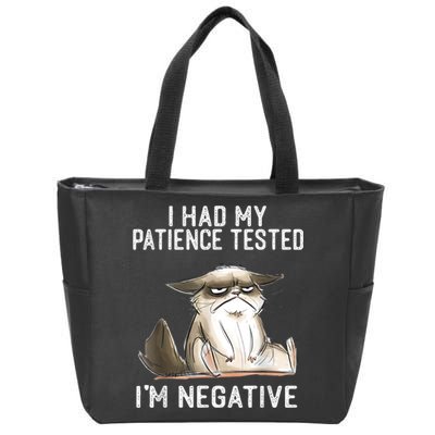 I Had My Patience Tested I'm Negative Cat Funny Sarcasm Zip Tote Bag