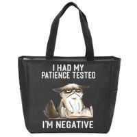 I Had My Patience Tested I'm Negative Cat Funny Sarcasm Zip Tote Bag