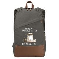 I Had My Patience Tested I'm Negative Cat Funny Sarcasm Cotton Canvas Backpack