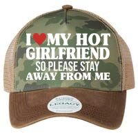I Heart My Hot Girlfriend So Please Stay Sway From Me Legacy Tie Dye Trucker Hat