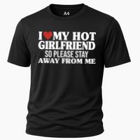 I Heart My Hot Girlfriend So Please Stay Sway From Me Performance Shirt