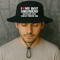 I Heart My Hot Girlfriend So Please Stay Sway From Me Bucket Hat