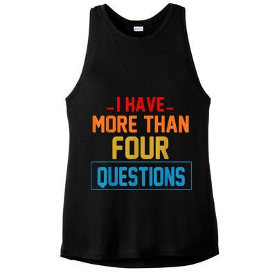 I Have More Than Four Questions Passover Ladies PosiCharge Tri-Blend Wicking Tank