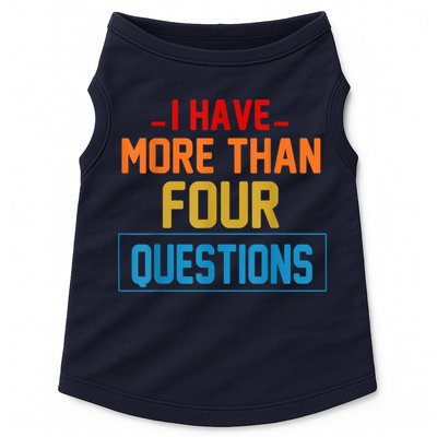 I Have More Than Four Questions Passover Doggie Tank