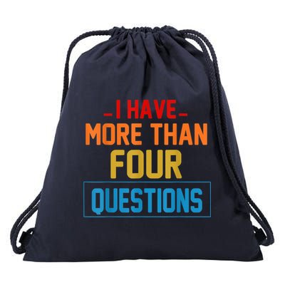 I Have More Than Four Questions Passover Drawstring Bag