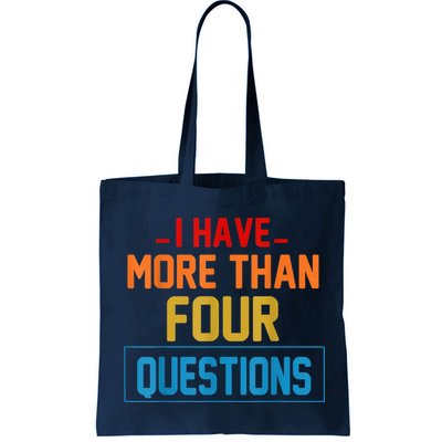 I Have More Than Four Questions Passover Bag