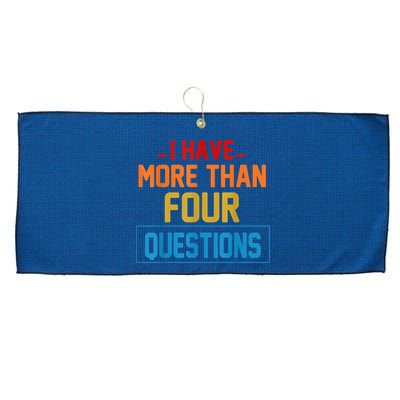 I Have More Than Four Questions Passover Large Microfiber Waffle Golf Towel