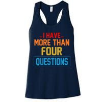 I Have More Than Four Questions Passover Womens Tank Top