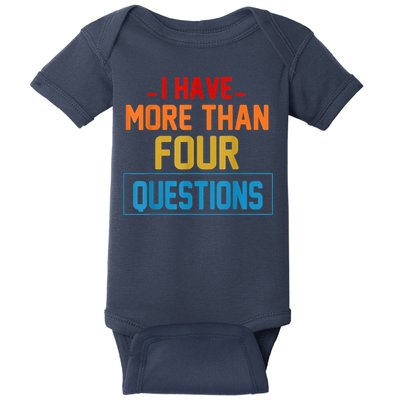 I Have More Than Four Questions Passover Baby Bodysuit