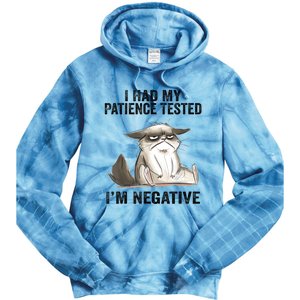 I Had My Patience Tested I'm Negative Cat Funny Sarcasm Tie Dye Hoodie