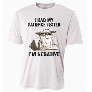 I Had My Patience Tested I'm Negative Cat Funny Sarcasm Cooling Performance Crew T-Shirt