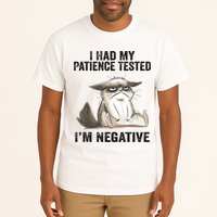 I Had My Patience Tested I'm Negative Cat Funny Sarcasm Tall T-Shirt