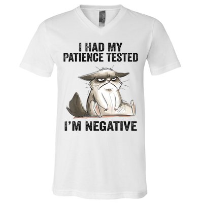 I Had My Patience Tested I'm Negative Cat Funny Sarcasm V-Neck T-Shirt
