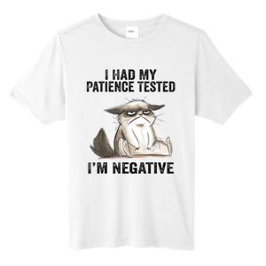 I Had My Patience Tested I'm Negative Cat Funny Sarcasm Tall Fusion ChromaSoft Performance T-Shirt