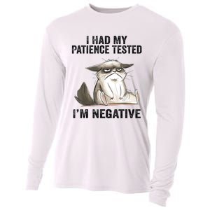 I Had My Patience Tested I'm Negative Cat Funny Sarcasm Cooling Performance Long Sleeve Crew