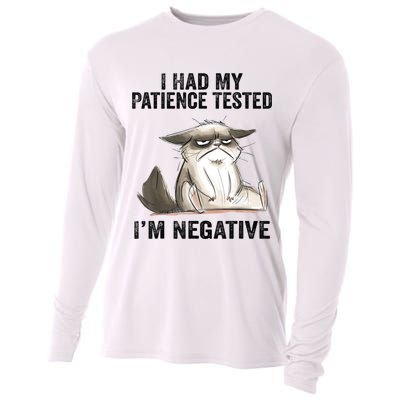 I Had My Patience Tested I'm Negative Cat Funny Sarcasm Cooling Performance Long Sleeve Crew