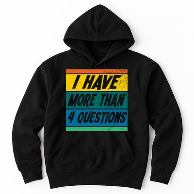 I Have More Than 4 Questions Passover Vintage Hoodie