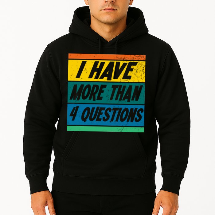 I Have More Than 4 Questions Passover Vintage Hoodie