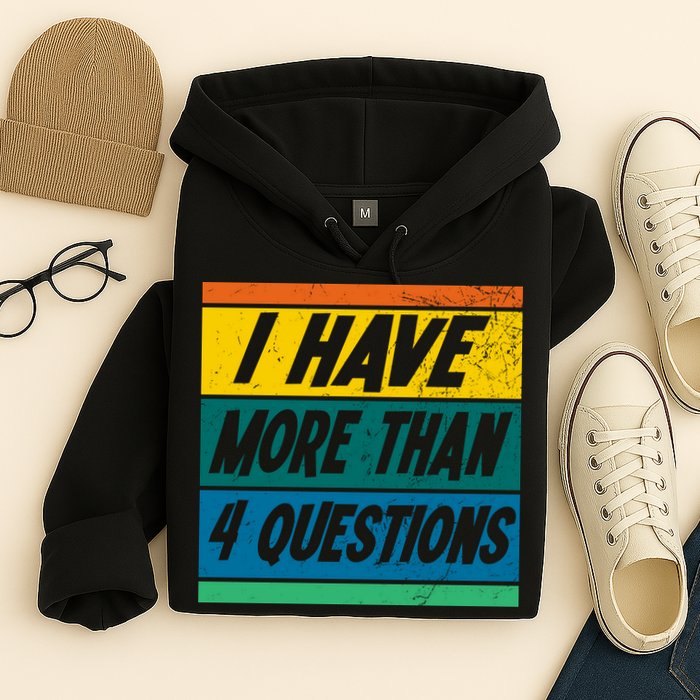 I Have More Than 4 Questions Passover Vintage Hoodie