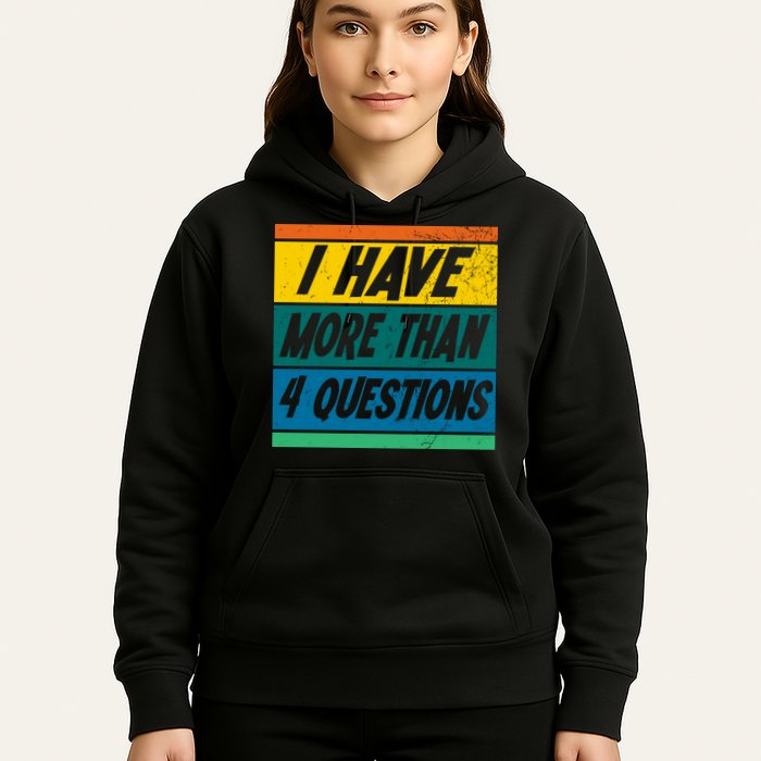 I Have More Than 4 Questions Passover Vintage Hoodie