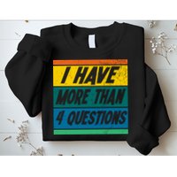 I Have More Than 4 Questions Passover Vintage Sweatshirt