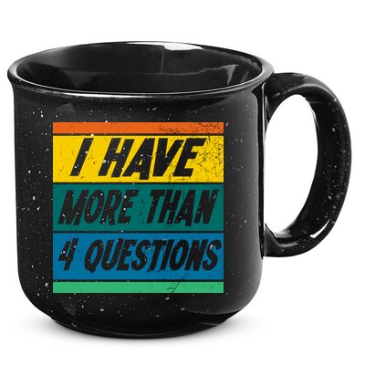 I Have More Than 4 Questions Passover Vintage 15oz Campfire Ceramic Mug