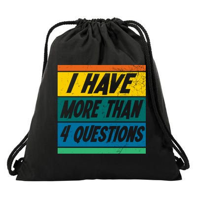 I Have More Than 4 Questions Passover Vintage Drawstring Bag