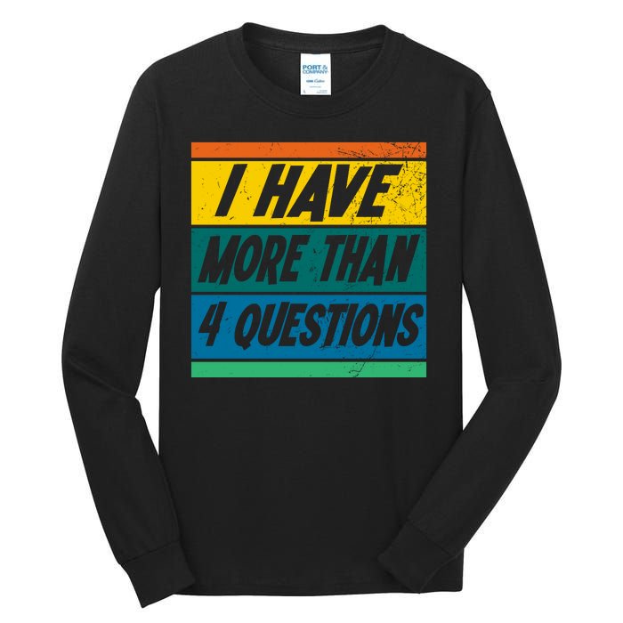 I Have More Than 4 Questions Passover Vintage Tall Long Sleeve T-Shirt