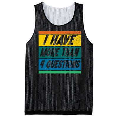 I Have More Than 4 Questions Passover Vintage Mesh Reversible Basketball Jersey Tank