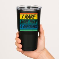 I Have More Than 4 Questions Passover Vintage Tumbler