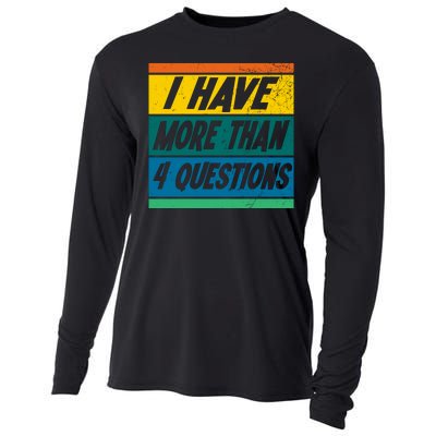 I Have More Than 4 Questions Passover Vintage Cooling Performance Long Sleeve Crew