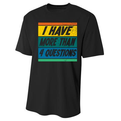 I Have More Than 4 Questions Passover Vintage Performance Sprint T-Shirt