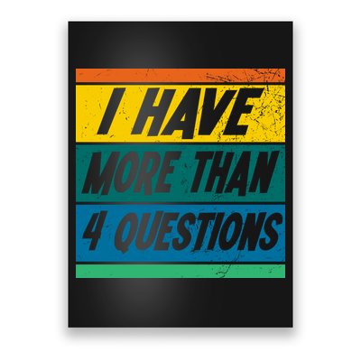 I Have More Than 4 Questions Passover Vintage Poster