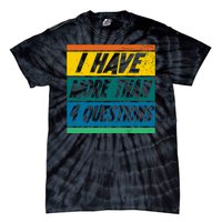 I Have More Than 4 Questions Passover Vintage Tie-Dye T-Shirt