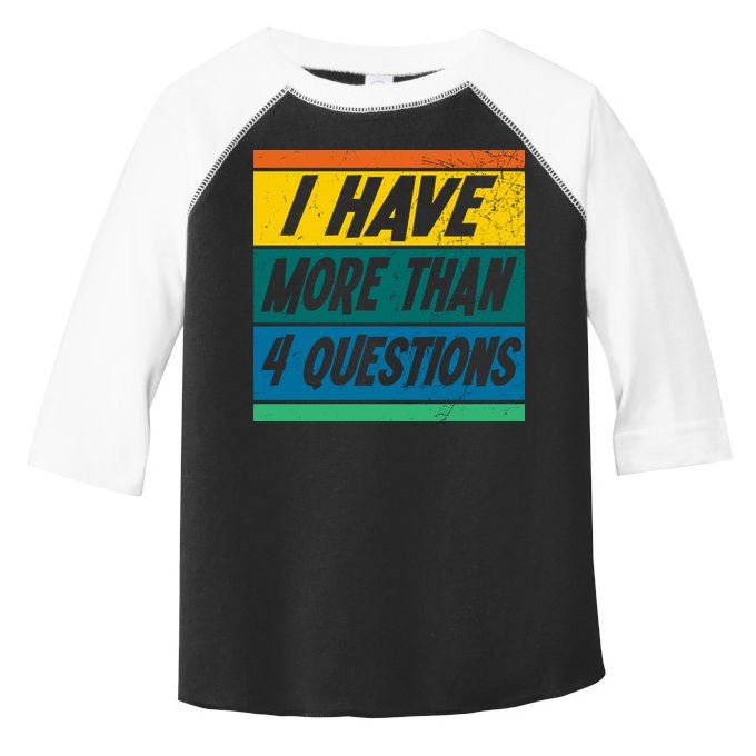 I Have More Than 4 Questions Passover Vintage Toddler Fine Jersey T-Shirt